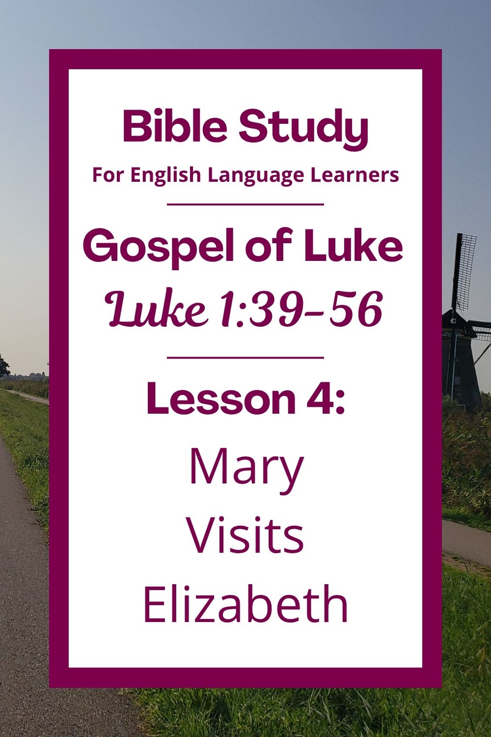 Free Luke 1:39-56 ESL Bible study. In this Bible study for ESL students and teachers, we will learn about a special visit between two women, Mary and Elizabeth. Both women were given good news by God. We will see how they thanked God for his kindness and mercy. This complete lesson includes an icebreaker, passage summary, vocabulary list, discussion questions, theological insights, and a free printable PDF. #ESLBibleStudy #BibleStudyPrintable #ChristianESL #LearnEnglish