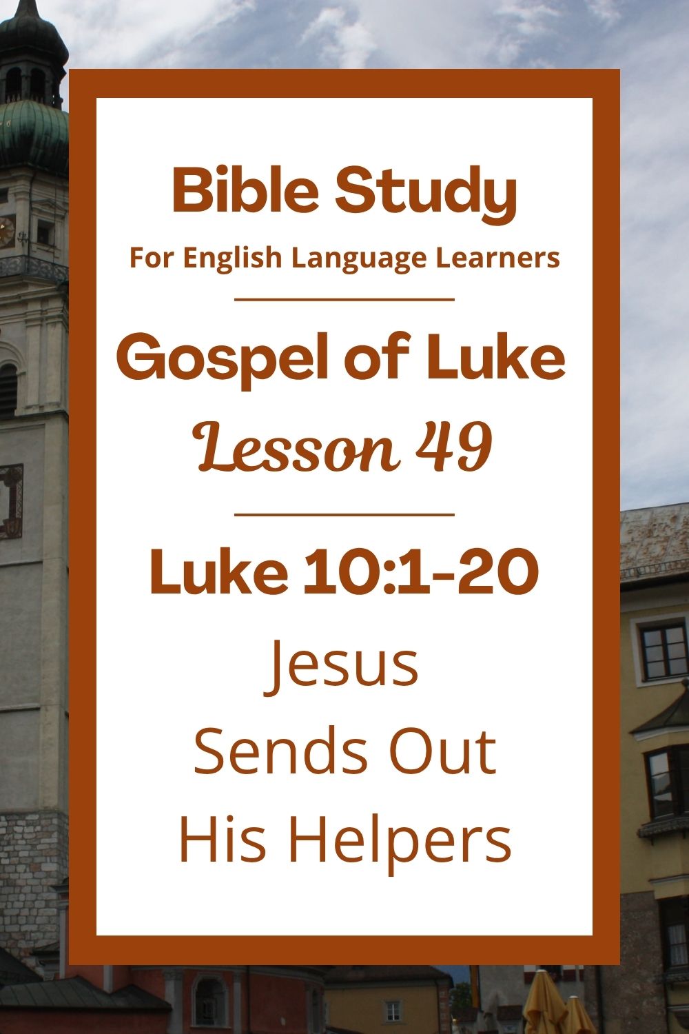 Free Luke 10:1-20 ESL Bible study. In this Bible study for ESL students and teachers, we will learn how Jesus sent out many helpers to tell people about God’s kingdom. We will hear what Jesus told them to do and how they felt when they came back. This complete lesson includes an icebreaker, passage summary, vocabulary list, discussion questions, theological insights, and a free printable PDF. #ESLBibleStudy #BibleStudyPrintable #ChristianESL #LearnEnglish