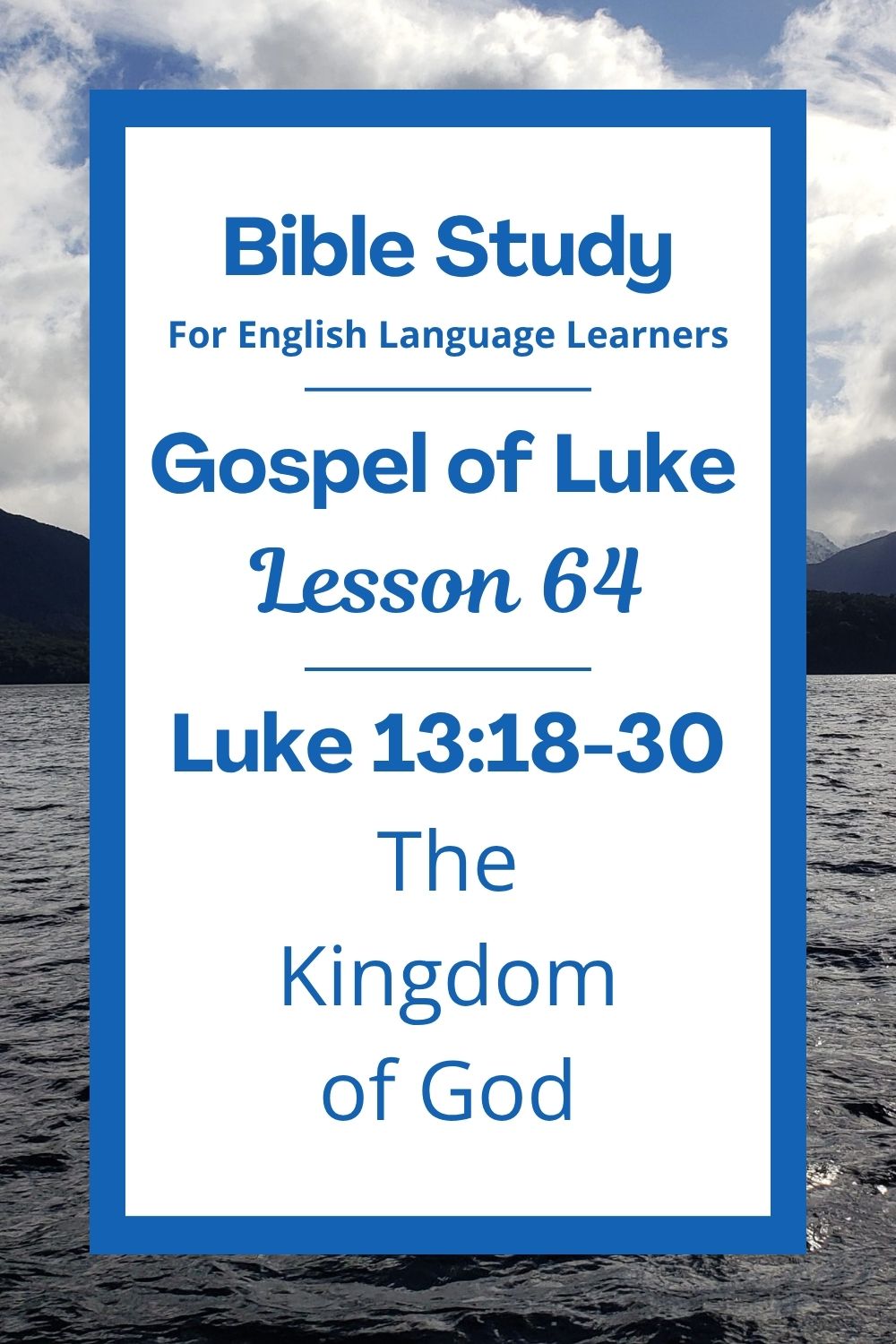 Free Luke 13:18-30 ESL Bible study. In this Bible study for ESL students and teachers, we will learn about how Jesus describes the Kingdom of God using small, everyday things. We will also talk about what it means to follow Jesus and how people from all over the world are invited to be with him. This complete lesson includes an icebreaker, passage summary, vocabulary list, discussion questions, theological insights, and a free printable PDF. #ESLBibleStudy #BibleStudyPrintable #ChristianESL #LearnEnglish