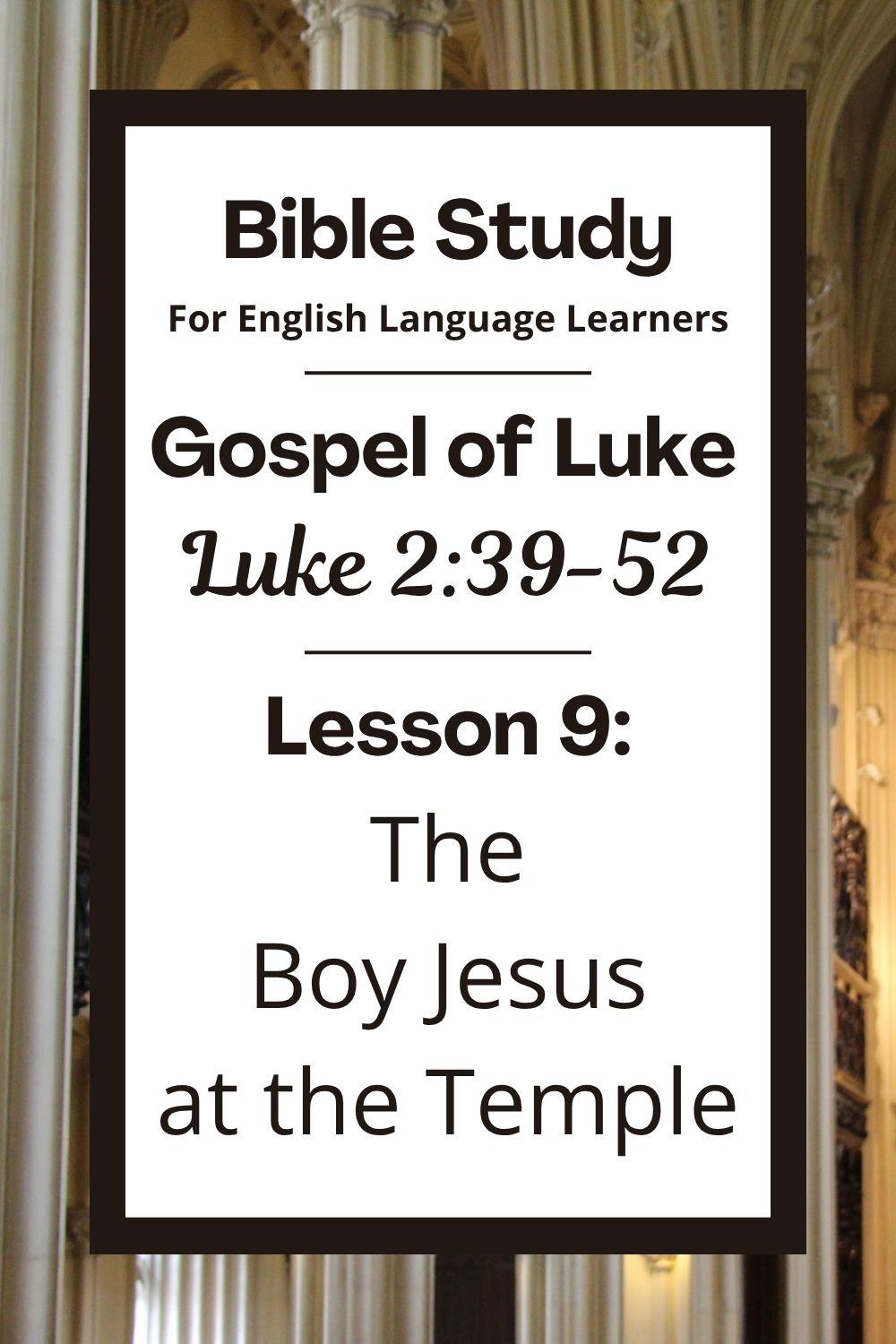 Free Luke 2:39-52 ESL Bible study. In this lesson, we will hear about a time when Jesus was a boy. He went to the Temple to learn about God. His parents were very worried when they could not find him. This complete lesson includes an icebreaker, passage summary, vocabulary list, discussion questions, theological insights, and a free printable PDF. #ESLBibleStudy #BibleStudyPrintable #ChristianESL #LearnEnglish