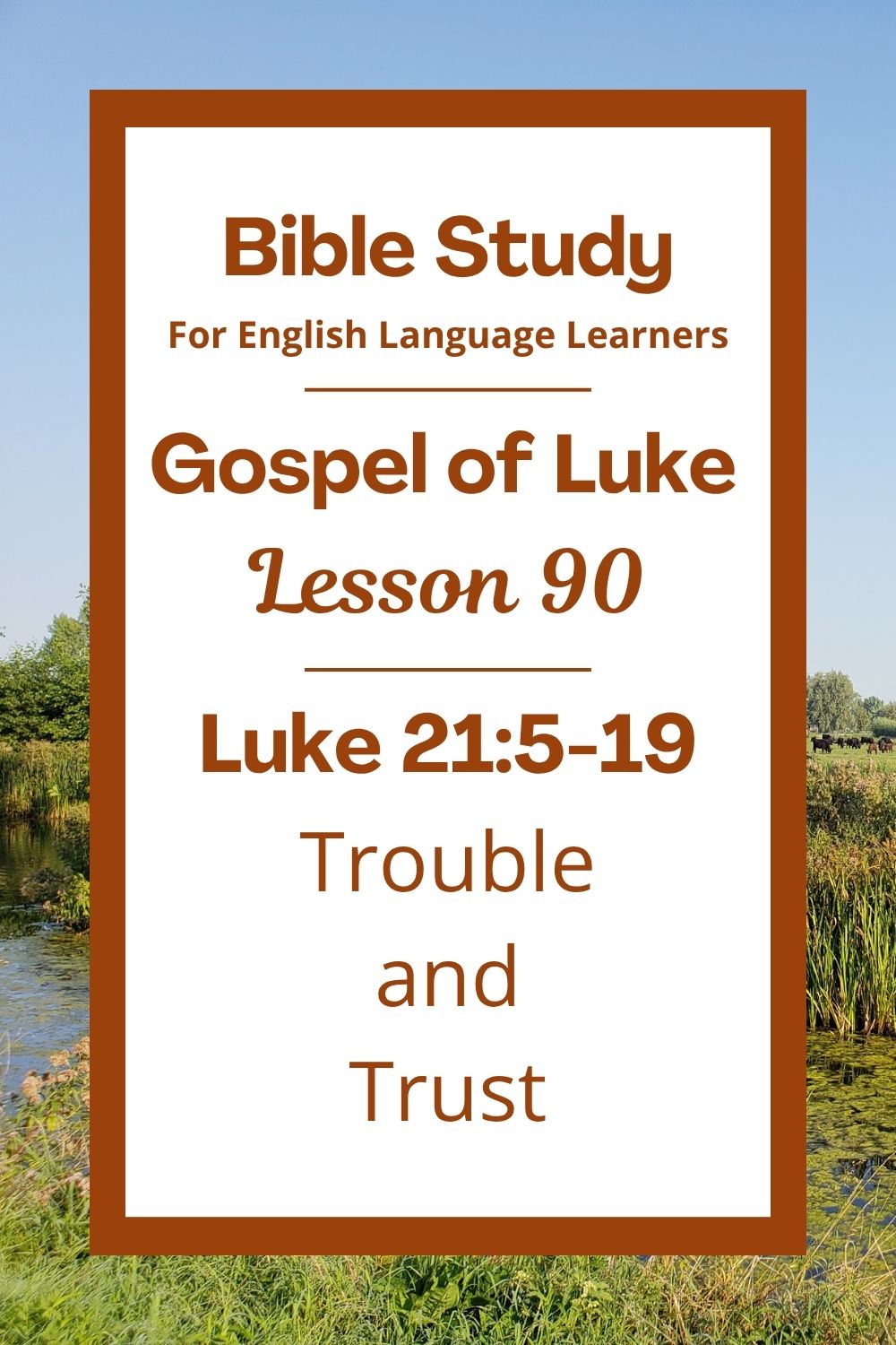 Free Luke 21:5-19 ESL Bible study. In this Bible study for ESL students and teachers, we will hear Jesus talk about some hard things that will happen in the world. He also teaches his followers how to stay brave and trust him when life is difficult. This complete lesson includes an icebreaker, passage summary, vocabulary list, discussion questions, theological insights, and a free printable PDF. #ESLBibleStudy #BibleStudyPrintable #ChristianESL #LearnEnglish