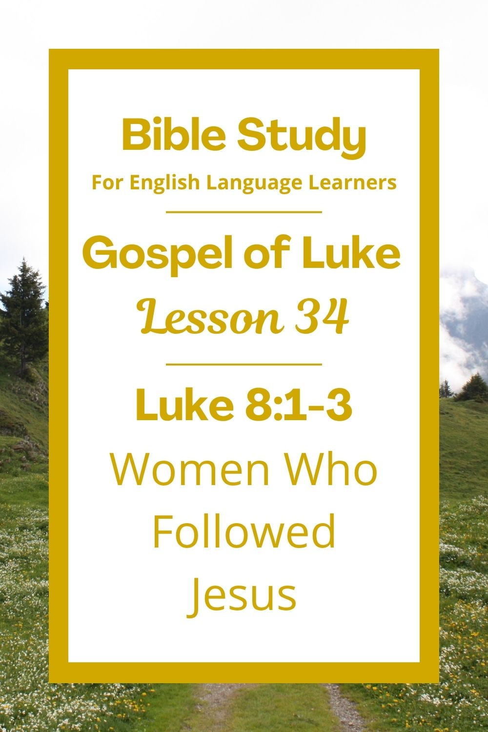 Free Luke 8:1-3 ESL Bible study. In this Bible study for ESL students and teachers, we will learn about some women who followed Jesus and helped him. We will see how Jesus welcomed people from different backgrounds to be part of his work. This complete lesson includes an icebreaker, passage summary, vocabulary list, discussion questions, theological insights, and a free printable PDF. #ESLBibleStudy #BibleStudyPrintable #ChristianESL #LearnEnglish