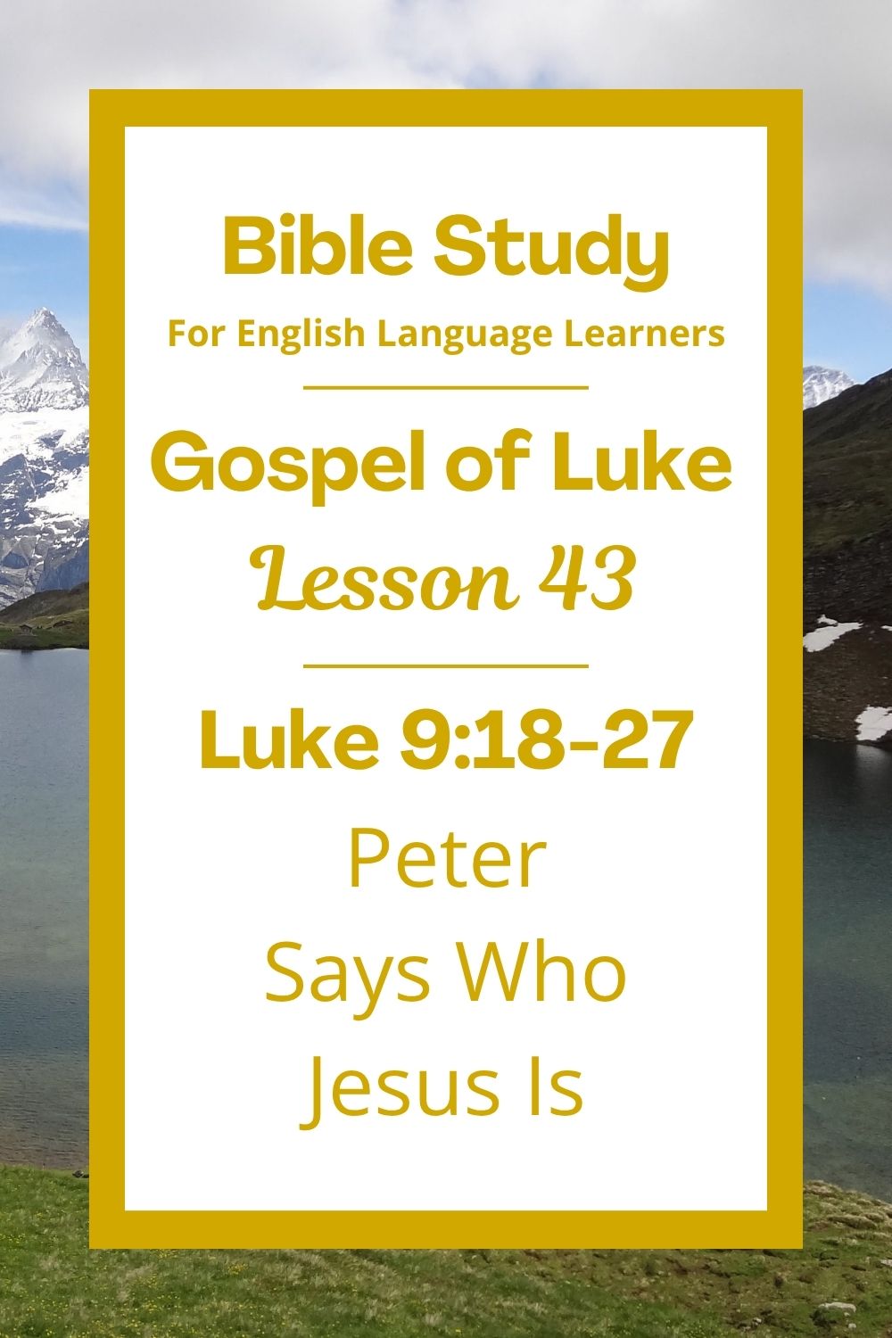 Free Luke 9:18-27 ESL Bible study. In this Bible study for ESL students and teachers, we will hear how one of Jesus’ followers said something very important about who Jesus is. We will also learn what Jesus said about following him and what it means to give our lives to God. This complete lesson includes an icebreaker, passage summary, vocabulary list, discussion questions, theological insights, and a free printable PDF. #ESLBibleStudy #BibleStudyPrintable #ChristianESL #LearnEnglish
