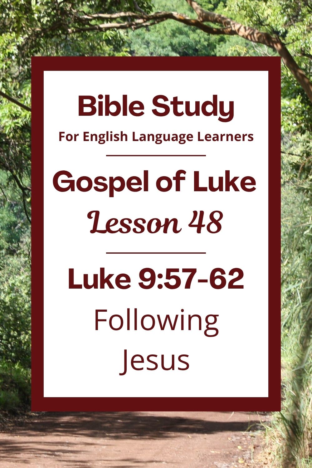 Free Luke 9:57-62 ESL Bible study. In this Bible study for ESL students and teachers, we will learn what it means to follow Jesus. We will hear about people who wanted to follow him, but made excuses. We will talk about why following Jesus is so important. This complete lesson includes an icebreaker, passage summary, vocabulary list, discussion questions, theological insights, and a free printable PDF. #ESLBibleStudy #BibleStudyPrintable #ChristianESL #LearnEnglish