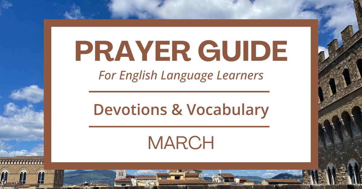 March  Prayer Guide: Daily Devotions & Vocabulary for&nbsp;ESL