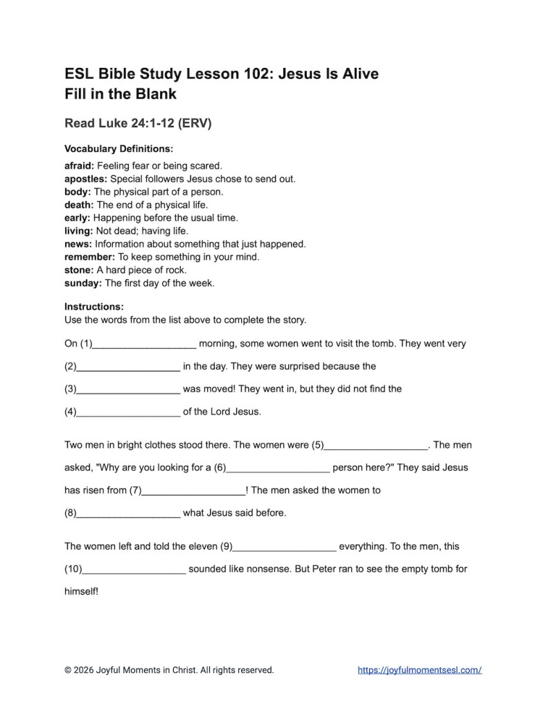 Download this free printable Easter Bible lesson Luke 24:1-12 fill in the blank worksheet for your next ESL class. This activity helps students learn the story of Jesus rising from the dead while practicing their reading and vocabulary skills. It is a simple and effective tool for any Christian ESL Bible study. #ESLBibleStudy #BibleStudyPrintable #ChristianESL #LearnEnglish