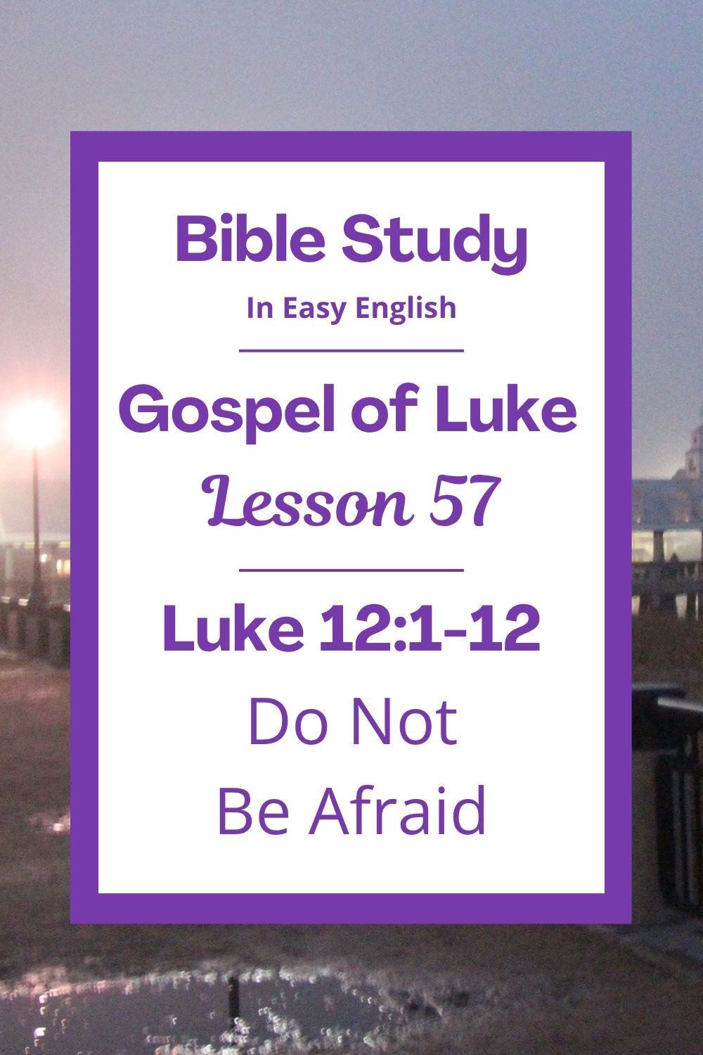 Free Luke 12:1-12 easy English Bible study. In this Bible study for ESL students, homeschool children, families, and anyone who enjoys studying the Bible with simple words, Jesus teaches us not to be afraid. He reminds us that God loves us and knows everything about us. We will learn that God sees what is in our hearts and will help us speak when we are scared. This complete lesson includes an icebreaker, passage summary, vocabulary list, discussion questions, theological insights, and a free printable PDF. #BibleStudy #BibleLesson #ESL #Homeschool #ChristianFamily #FreePrintable #EasyEnglish #GospelOfLuke