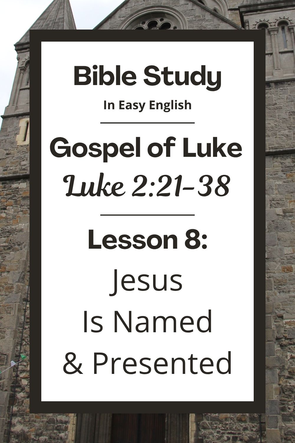 Free Luke 2:21-38 Bible study! In this lesson, we will learn how Jesus was named and taken to the Temple. We will meet Simeon and Anna, who were waiting to see God’s promised Savior. This complete Bible lesson is perfect for ESL students, homeschool families, and anyone who enjoys studying the Bible in easy English. Includes an icebreaker, passage summary, vocabulary, discussion questions, theological insights, and a free printable PDF. #BibleLesson #BibleStudy #ESL #Homeschool #EasyEnglish #FreePrintables