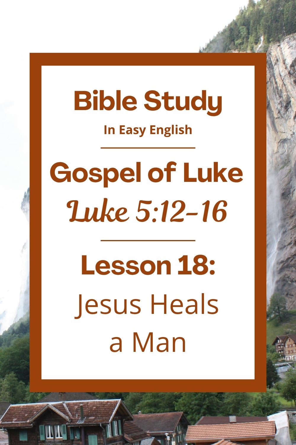 Free Luke 5:12-16 Bible study! In this lesson for ESL students, homeschoolers, and anyone who enjoys easy English, we will learn how Jesus met a man who was very sick. We will see how Jesus showed love by healing him and why he took time to pray to God. This complete lesson includes an icebreaker, passage summary, vocabulary list, discussion questions, theological insights, and a free printable PDF. #BibleLesson #BibleStudy #ESL #Homeschool #EasyEnglish #FreePrintables
