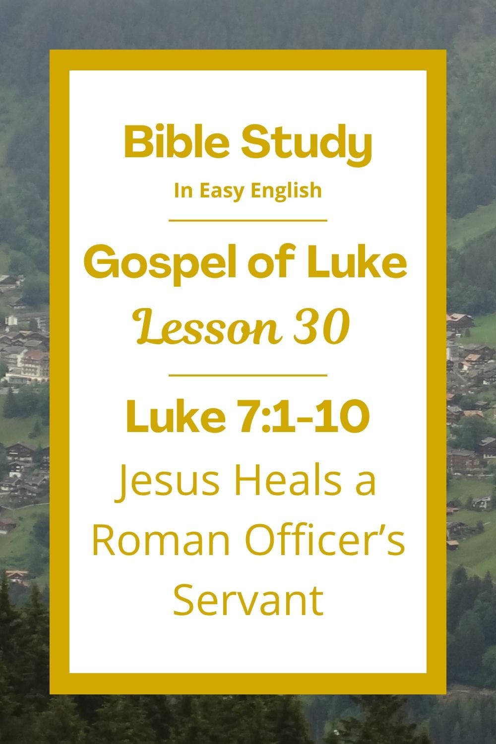 Free Luke 7:1-10 Bible study! In this lesson for ESL students, homeschool children, and anyone who enjoys easy English, we will learn how Jesus healed a sick man without even going to his house. We will talk about why faith is important to God and how Jesus cares for people from all nations. This complete lesson includes an icebreaker, passage summary, vocabulary list, discussion questions, theological insights, and a free printable PDF. #BibleStudy #BibleLesson #ESL #Homeschool #FreePrintable #EasyEnglish #GospelOfLuke