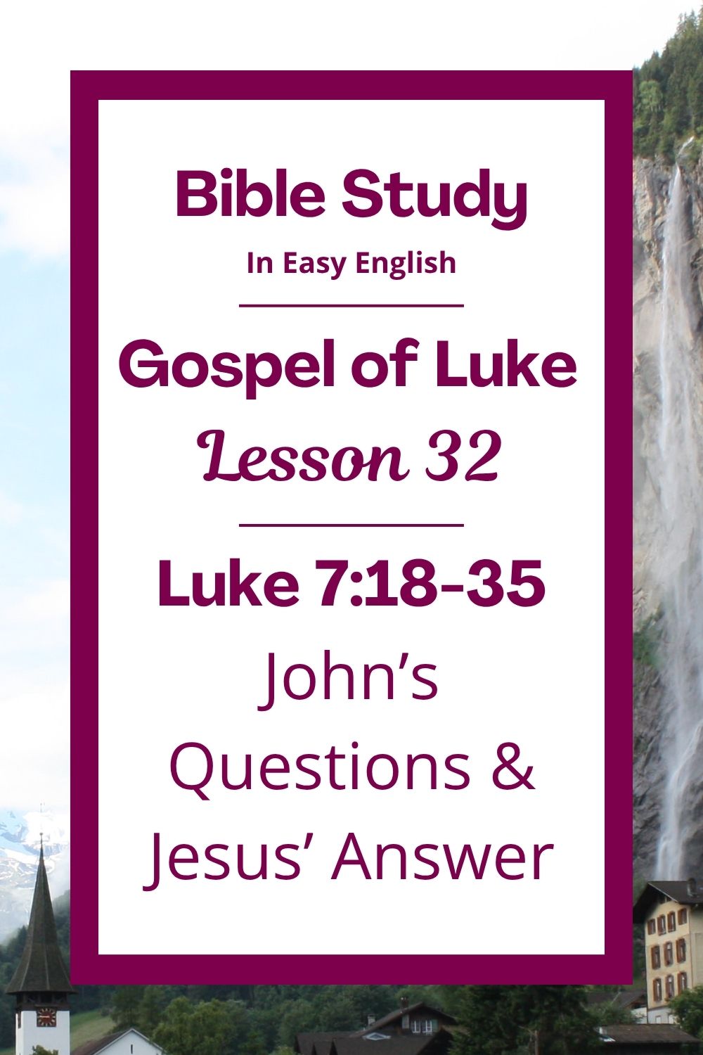 Free Luke 7:18-35 Bible study! In this Bible study for ESL students, homeschool children, and anyone who prefers easy English, we will hear about a man named John the Baptizer who had questions for Jesus. We will learn how Jesus answered with kindness and truth. We will also talk about how people can have different ideas about who Jesus is. This complete lesson includes an icebreaker, passage summary, vocabulary list, discussion questions, theological insights, and a free printable PDF. #BibleStudy #BibleLesson #ESL #Homeschool #FreePrintable #EasyEnglish #GospelOfLuke