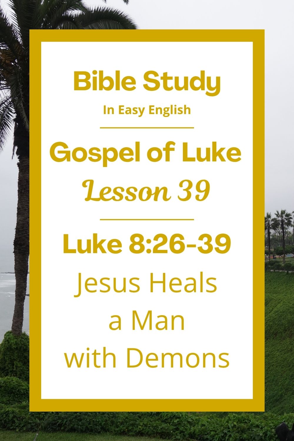 Free Luke 8:26-39 easy English Bible study. In this Bible study for ESL students, homeschool families, and anyone who prefers studying the Bible in simple English, we will learn how Jesus helped a man who was suffering and alone. We will see Jesus’ power over evil and his care for one person in great need. This complete lesson includes an icebreaker, passage summary, vocabulary list, discussion questions, theological insights, and a free printable PDF. #BibleStudy #BibleLesson #ESL #Homeschool #FreePrintable #EasyEnglish #GospelOfLuke