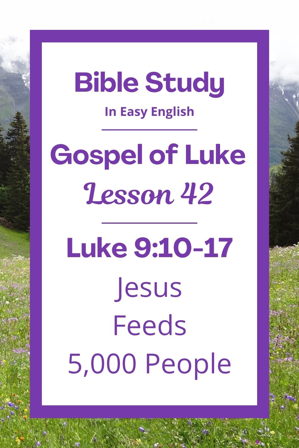 Free Luke 9:10-17 easy English Bible study. In this Bible study for ESL students, homeschool families, and anyone who enjoys studying the Bible in simple English, we will hear a story about how Jesus cared for a big, hungry crowd. We will learn how Jesus used a small amount of food to feed thousands of people. This complete lesson includes an icebreaker, passage summary, vocabulary list, discussion questions, theological insights, and a free printable PDF. #BibleStudy #BibleLesson #ESL #Homeschool #FreePrintable #EasyEnglish #GospelOfLuke