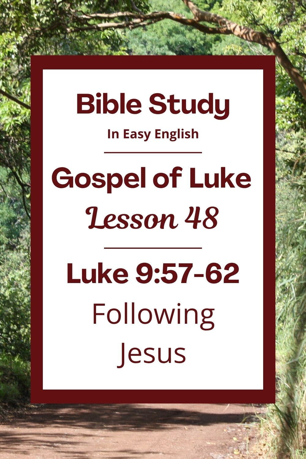 Free Luke 9:57-62 easy English Bible study. In this Bible study for ESL students, homeschool children, and anyone who enjoys studying the Bible in simple English, we will learn what it means to follow Jesus. We will hear about people who wanted to follow him, but made excuses. We will talk about why following Jesus is so important. This complete lesson includes an icebreaker, passage summary, vocabulary list, discussion questions, theological insights, and a free printable PDF. #BibleStudy #BibleLesson #ESL #Homeschool #FreePrintable #EasyEnglish #GospelOfLuke