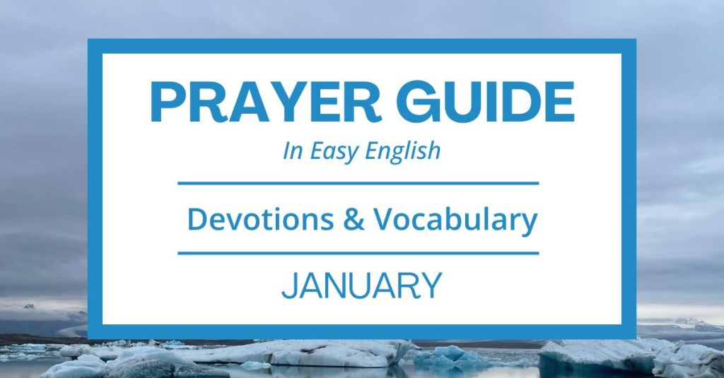 January Prayer Guide: Easy English Devotions &&nbsp;Vocabulary