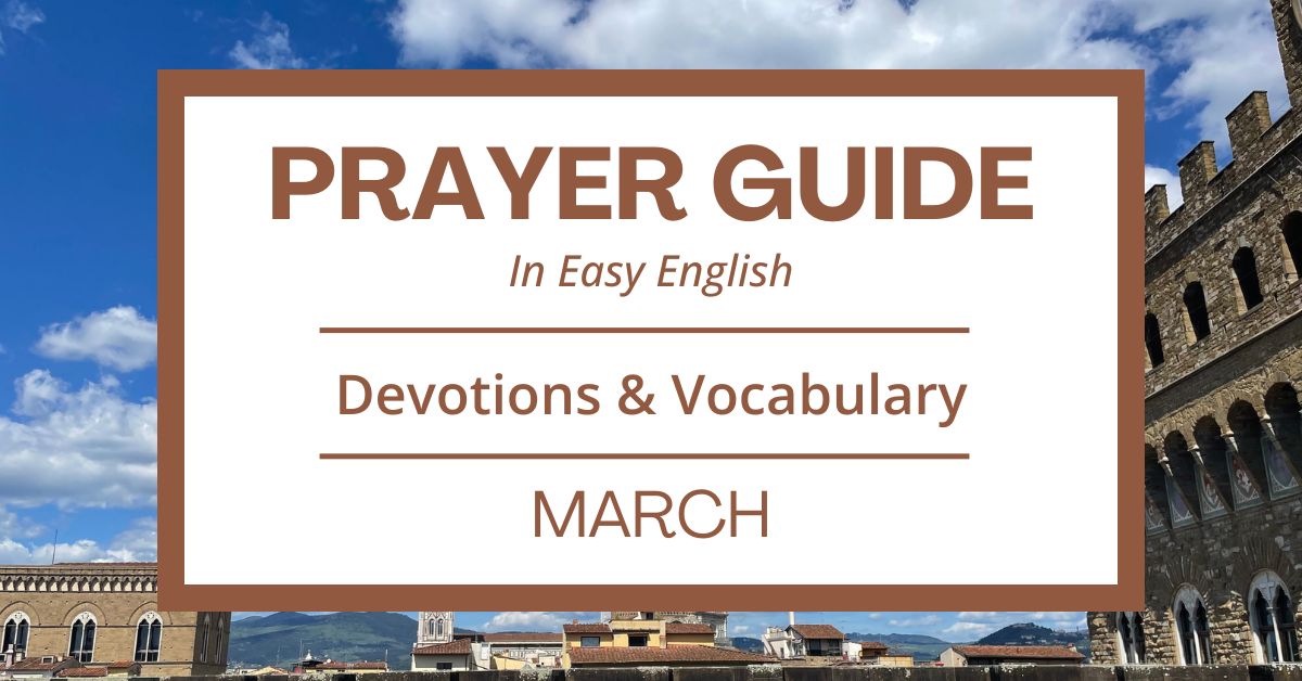 March  Prayer Guide: Easy English Devotions &&nbsp;Vocabulary