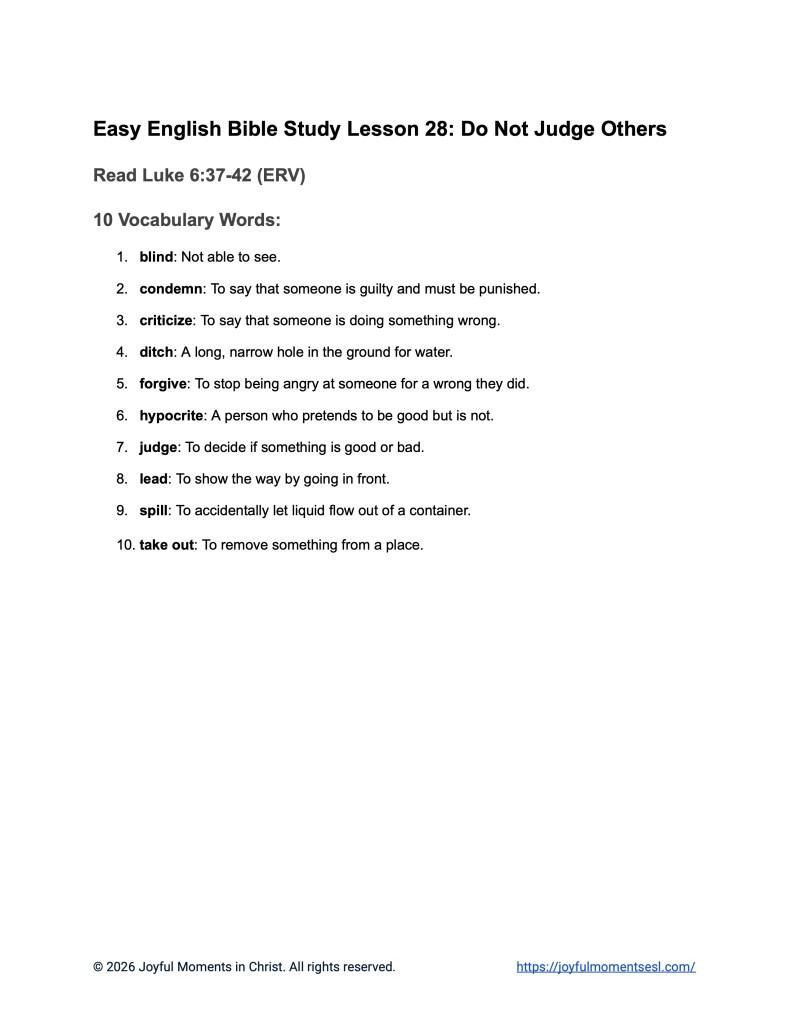 An image containing 10 vocabulary words for a Luke 10:27-35 Bible study about Jesus' teaching on judging others. This worksheet is designed for ESL students, homeschool children, and anyone who prefers easy English. This worksheet will help students learn key vocabulary from the ERV Bible text while studying a famous teaching of Jesus.