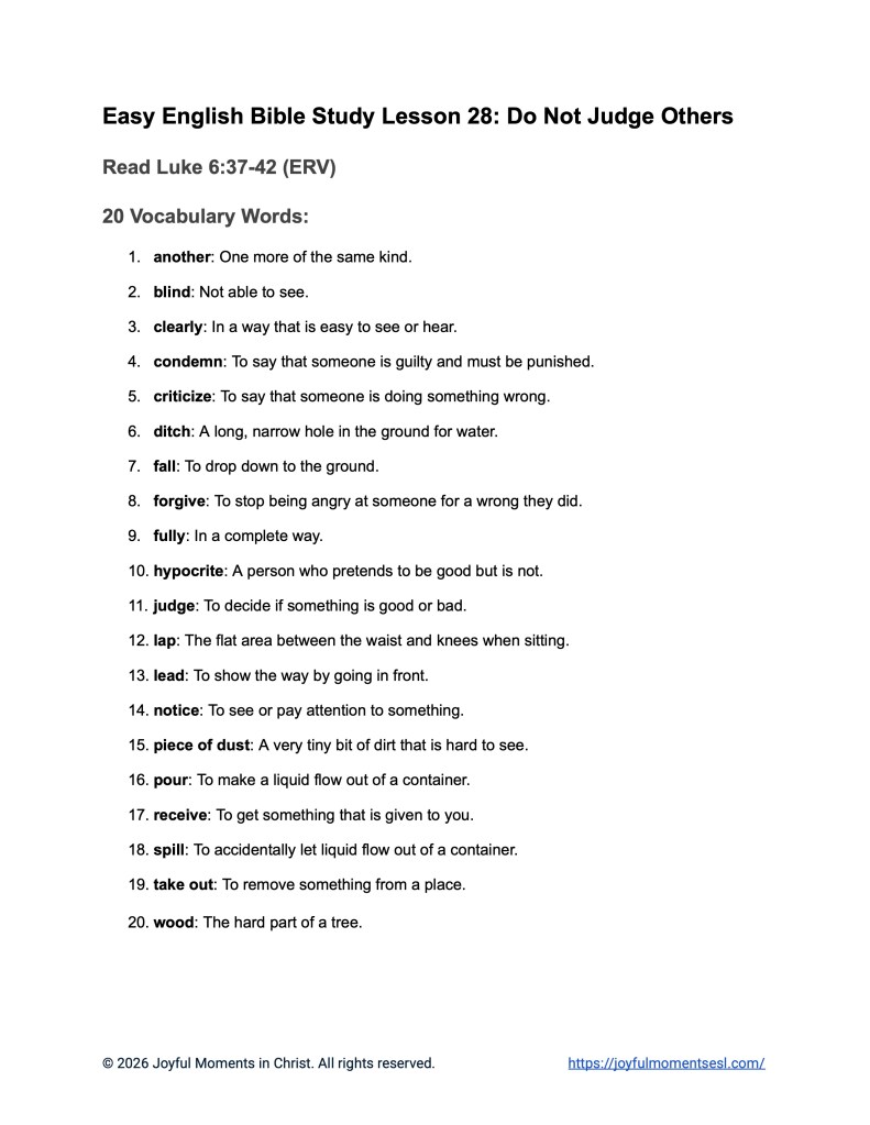 An image containing 20 vocabulary words for a Luke 10:27-35 Bible study about Jesus' teaching on judging others. This worksheet is designed for ESL students, homeschool children, and anyone who prefers easy English. This worksheet will help students learn key vocabulary from the ERV Bible text while studying a famous teaching of Jesus.