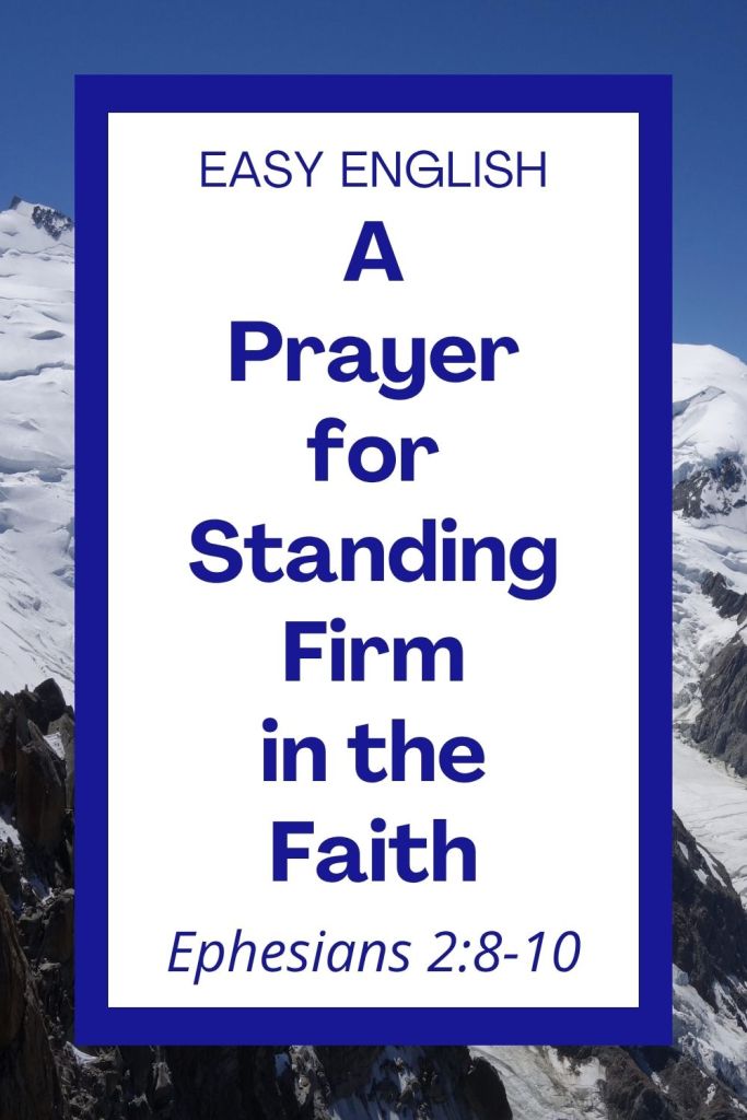 An easy English prayer for standing firm in the faith based on 1 Corinthians 16:13–14! God gives us courage, wisdom, and strength to stay strong in our beliefs. This prayer asks God for help to be brave, watchful, and loving every day. Perfect for English learners, children, and Bible study. #Prayer #EasyEnglish #ESL #Homeschool #1Corinthians #Courage #Faith #Strength #Love