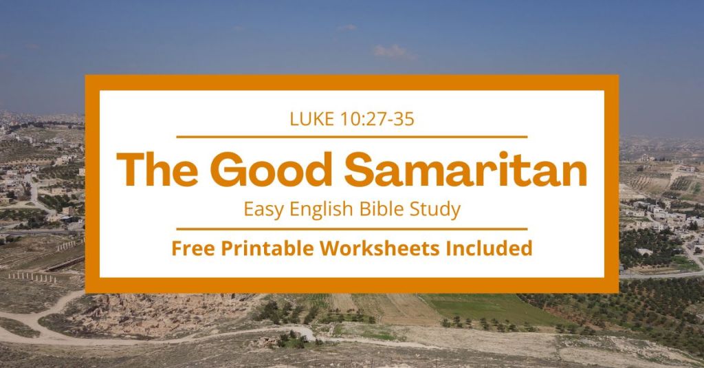 Free Printable Worksheets for Luke 10:27-35: The Good Samaritan